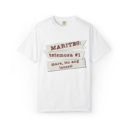 Marites:  Tsismosa #1  - The barangay’s walking newsfeed—powered by kape, intrigue, and the magic words “mare, ito ang latest!”