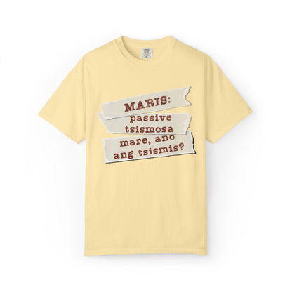 Maris:  Passive Tsismosa - Tahimik sa unang tingin, pero laging may mental notes ng lahat ng chika. Sasabihin lang kapag really necessary—or kapag may snacks.