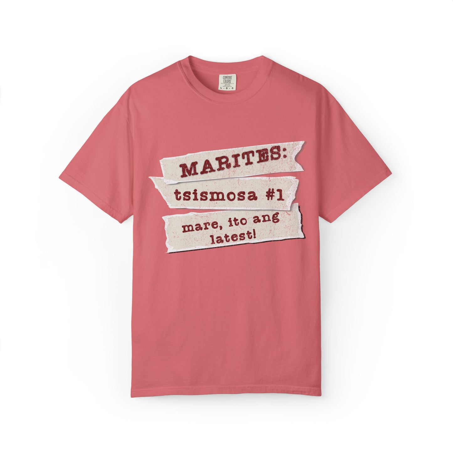 Marites:  Tsismosa #1  - The barangay’s walking newsfeed—powered by kape, intrigue, and the magic words “mare, ito ang latest!”