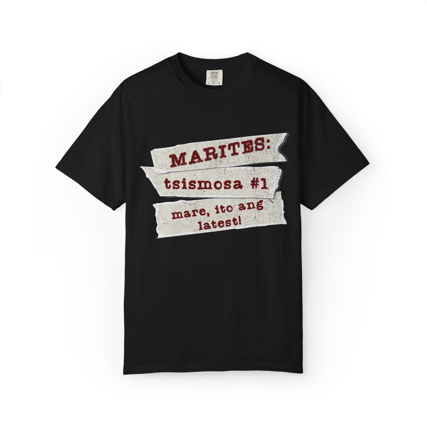 Marites:  Tsismosa #1  - The barangay’s walking newsfeed—powered by kape, intrigue, and the magic words “mare, ito ang latest!”