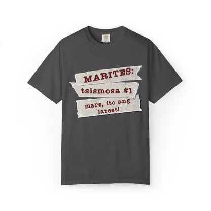 Marites:  Tsismosa #1  - The barangay’s walking newsfeed—powered by kape, intrigue, and the magic words “mare, ito ang latest!”