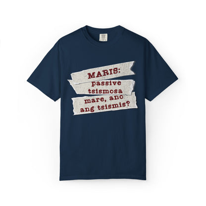 Maris:  Passive Tsismosa - Tahimik sa unang tingin, pero laging may mental notes ng lahat ng chika. Sasabihin lang kapag really necessary—or kapag may snacks.